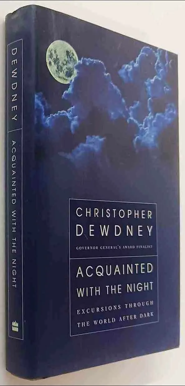 ACQUAINTED WITH THE NIGHT - Christopher Dewdney