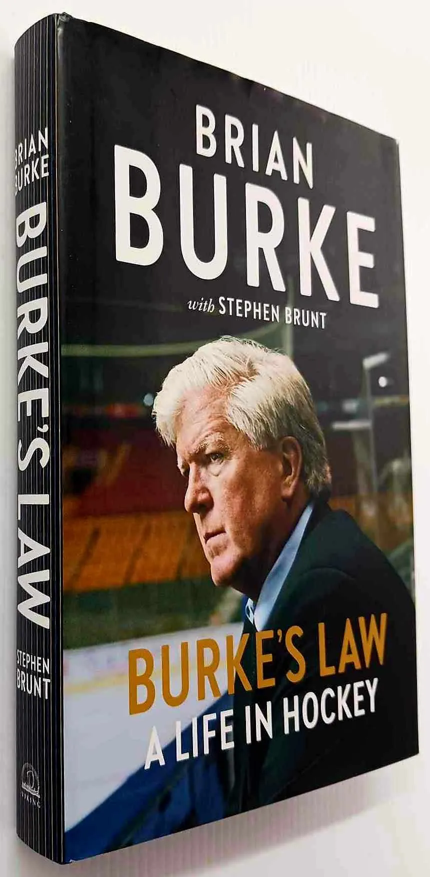 BURKE'S LAW - Brian Burke, Stephen Brunt