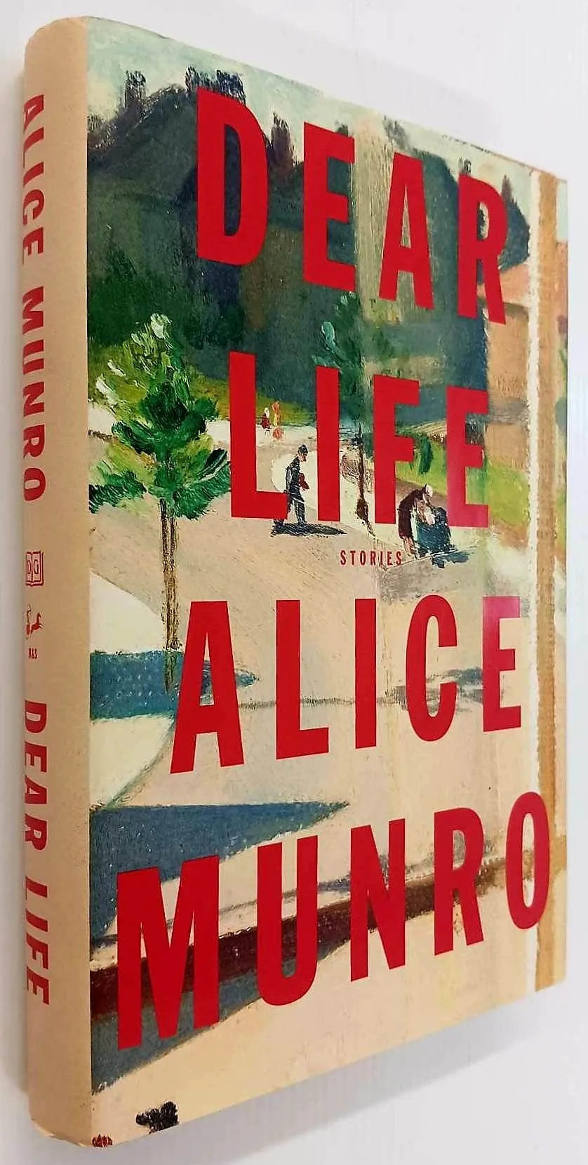 DEAR LIFE - Alice Munro