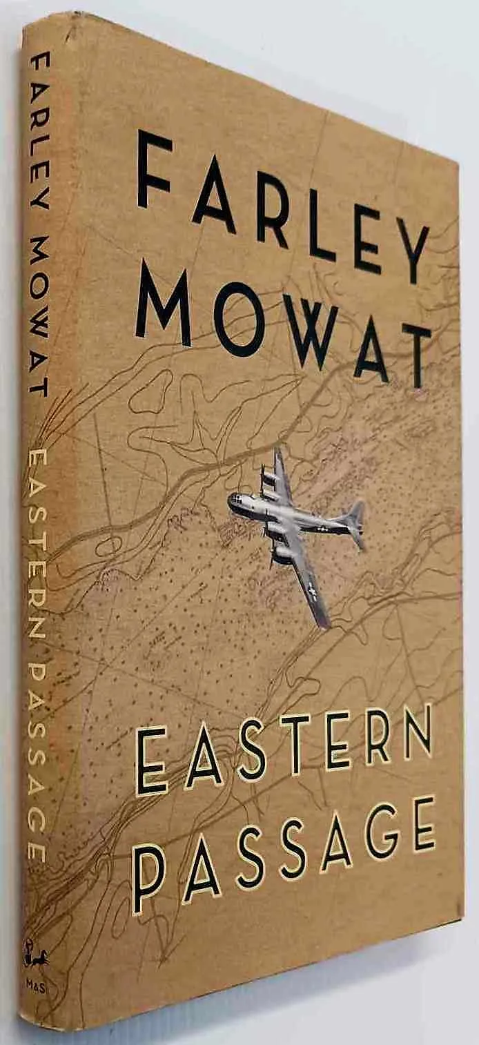 EASTERN PASSAGE - Farley Mowat