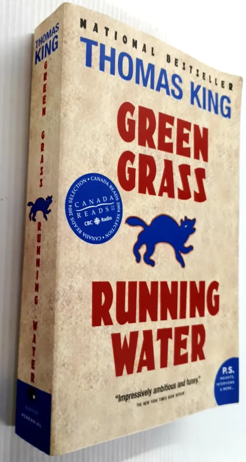 GREEN GRASS, RUNNING WATER - Thomas King