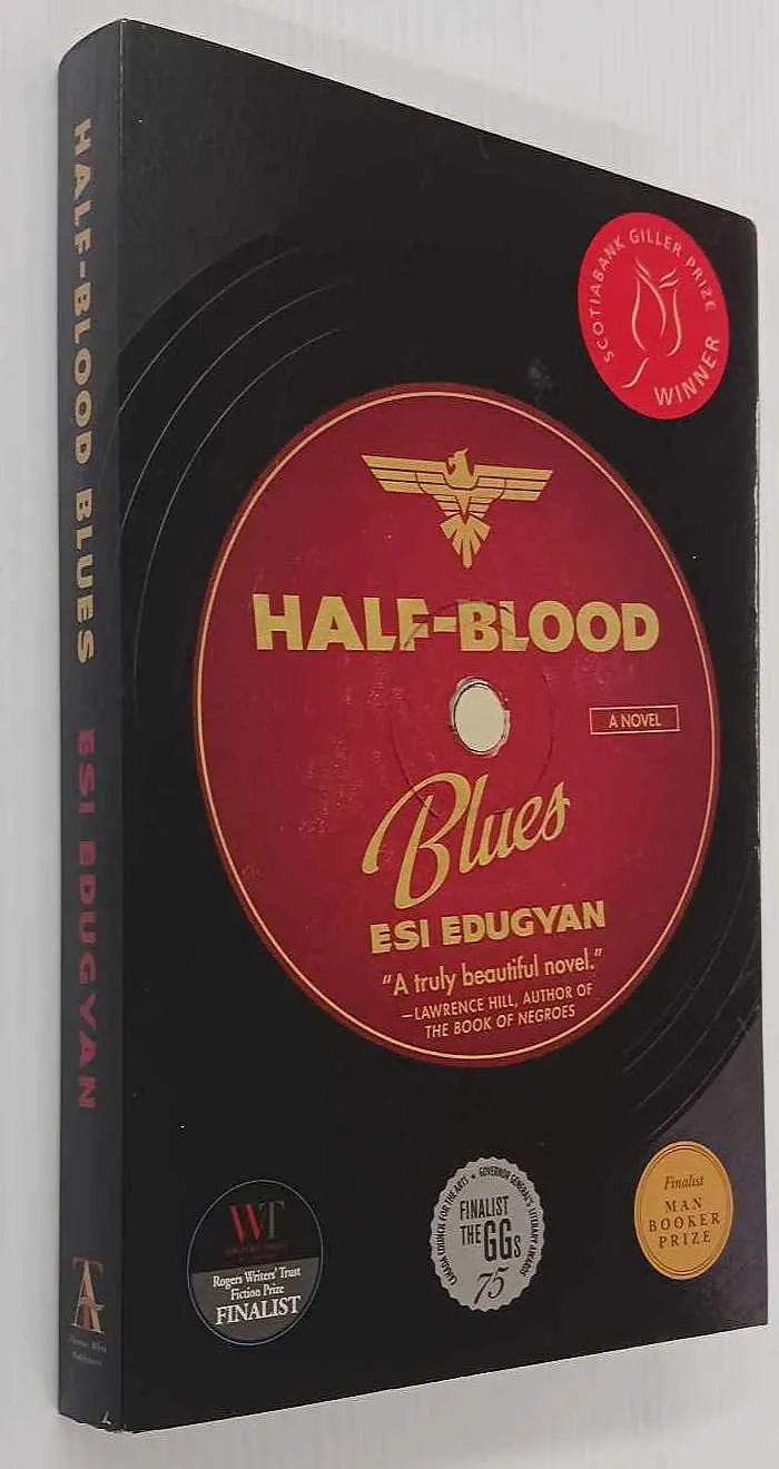 HALF-BLOOD BLUES - Esi Edugyan