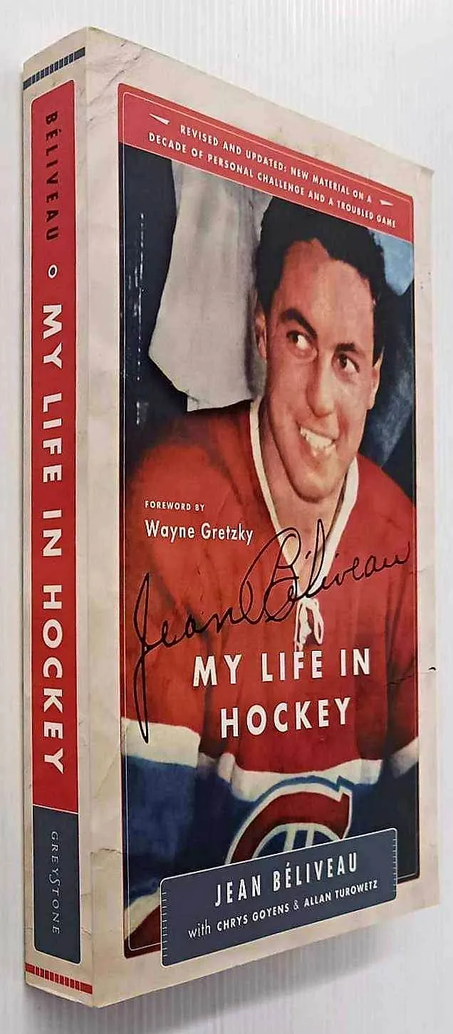 MY LIFE IN HOCKEY - Jean Beliveau, Chrys Goyens, Allan Turowetz