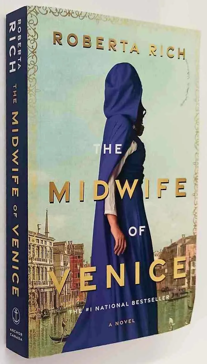 THE MIDWIFE OF VENICE - Roberta Rich